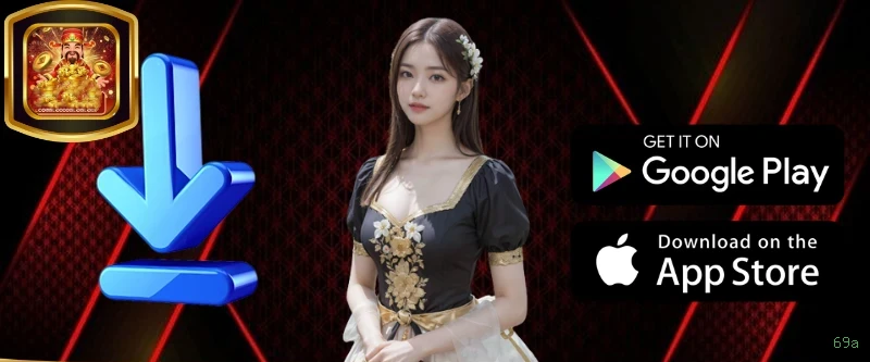Download app 69a Android iOS